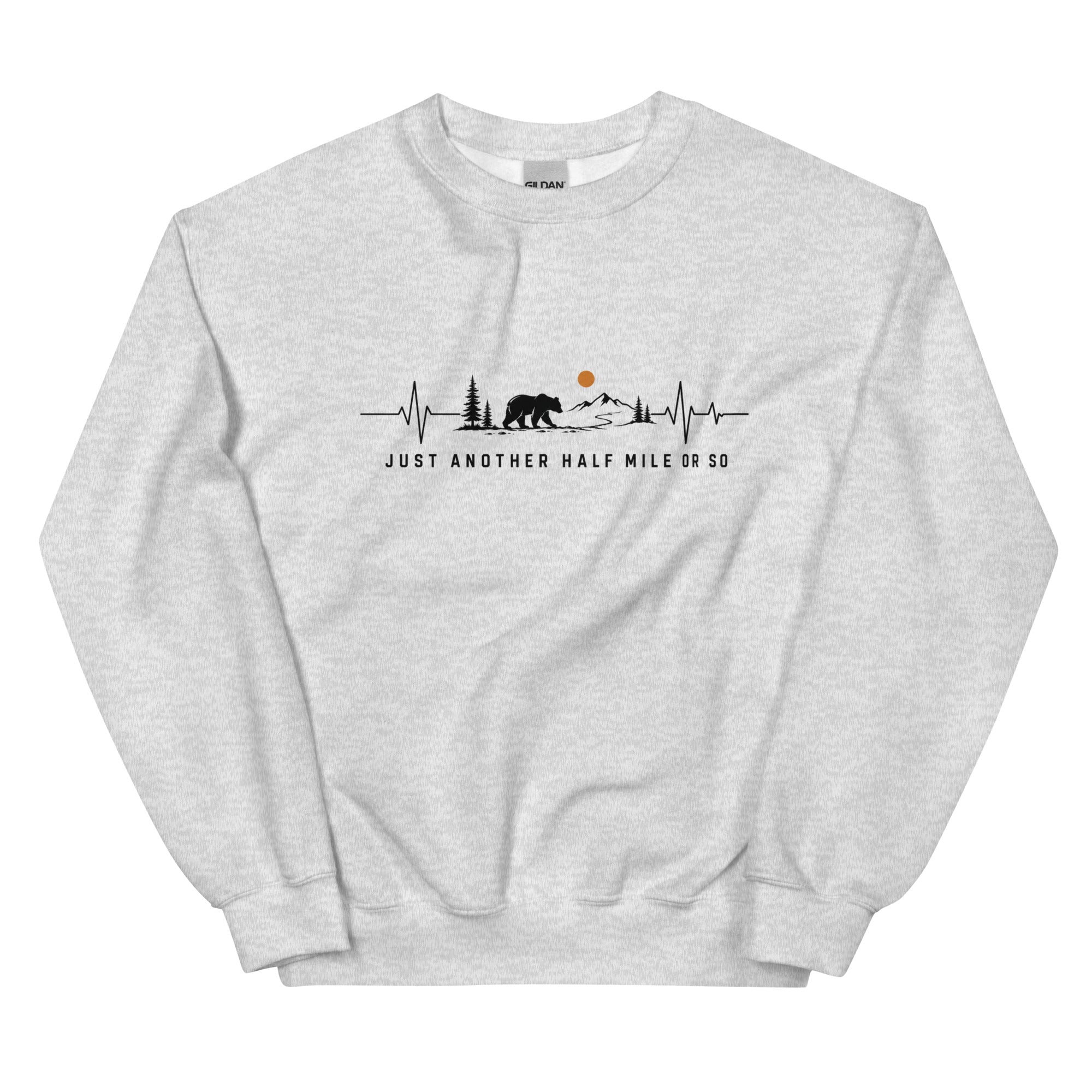 Just Another Half Mile Or So Hiking Sweatshirt - Snappymood
