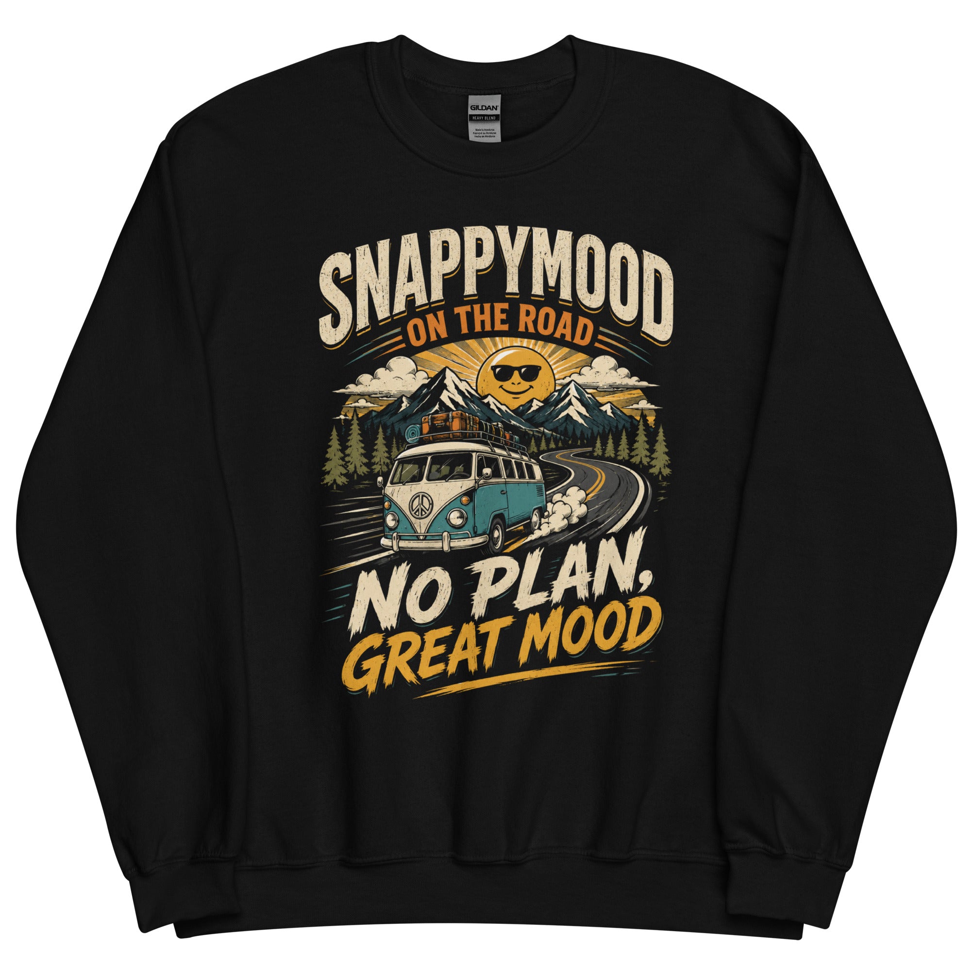 On the Road No Plan Great Mood Road Trip Sweatshirt - Snappymood