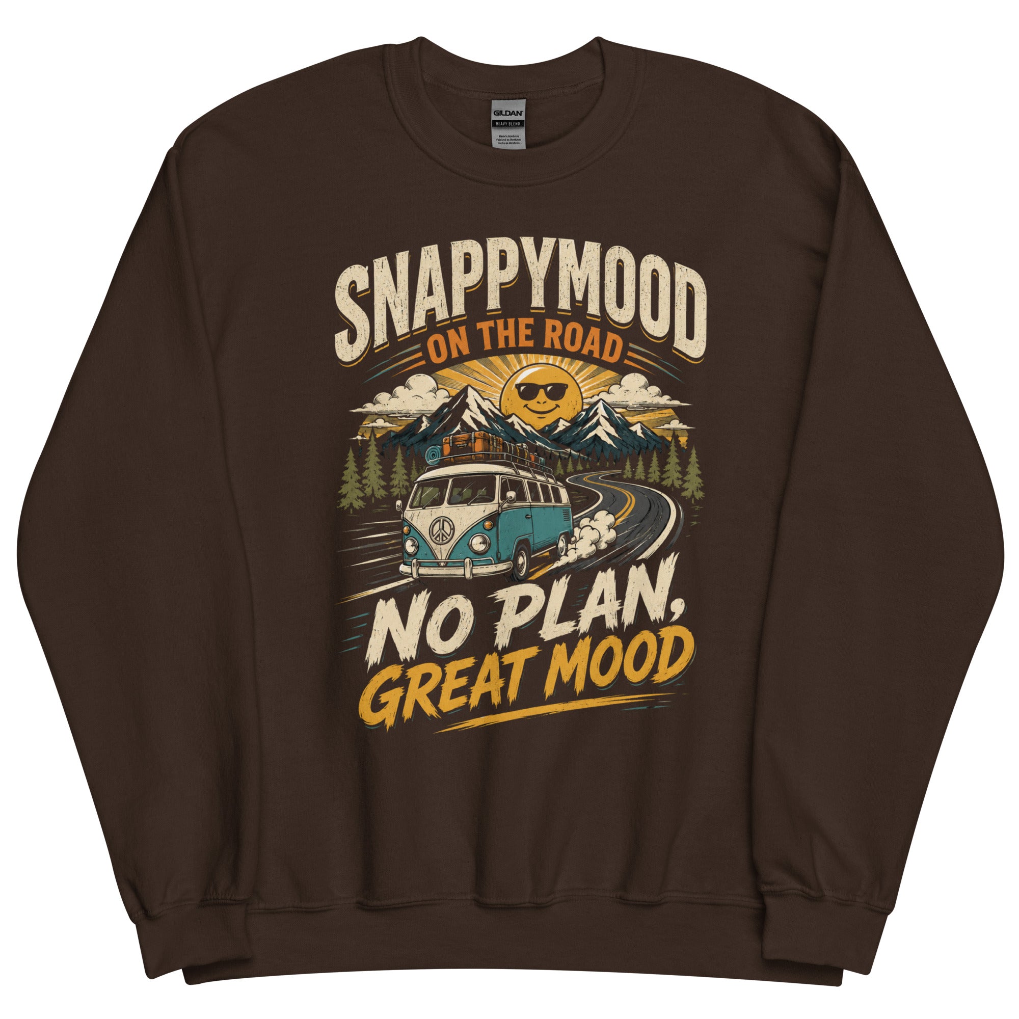 On the Road No Plan Great Mood Road Trip Sweatshirt - Snappymood