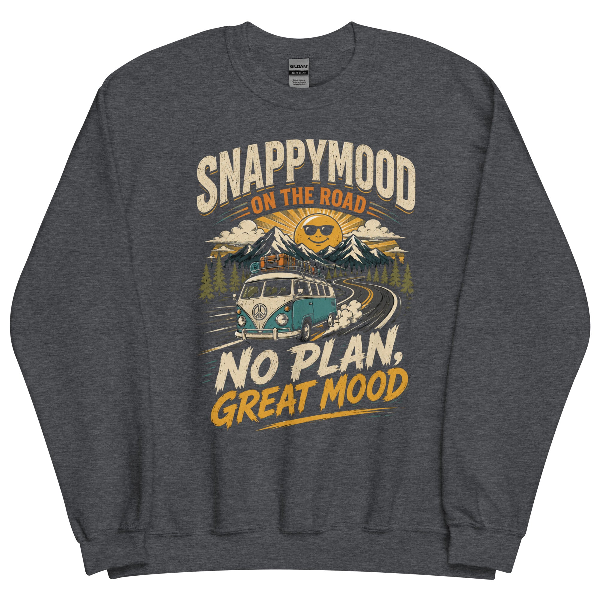 On the Road No Plan Great Mood Road Trip Sweatshirt - Snappymood