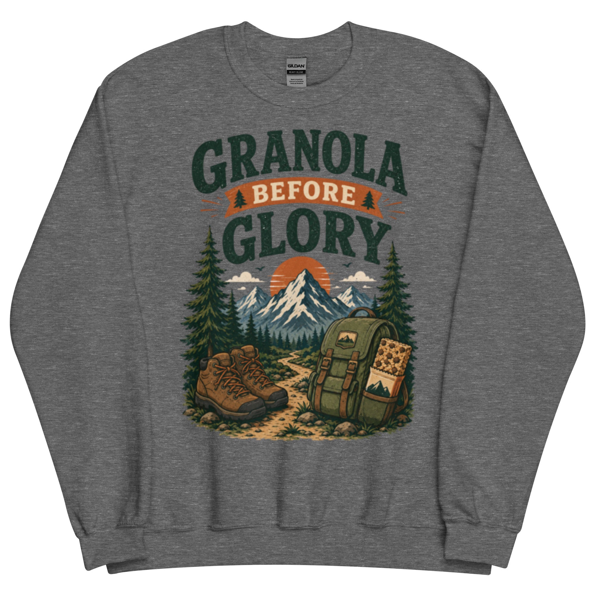 Granola Before Glory Hiking Sweatshirt - Snappymood