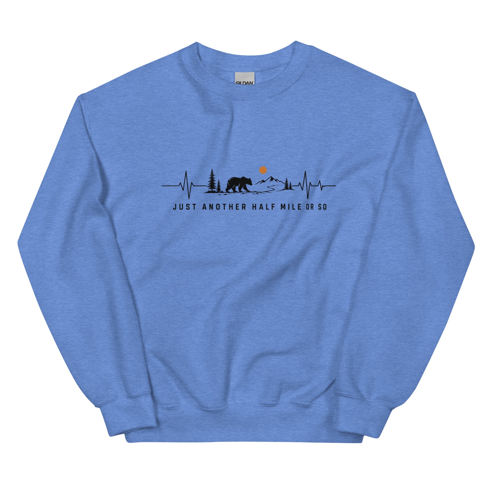 Just Another Half Mile Or So Hiking Sweatshirt - Snappymood