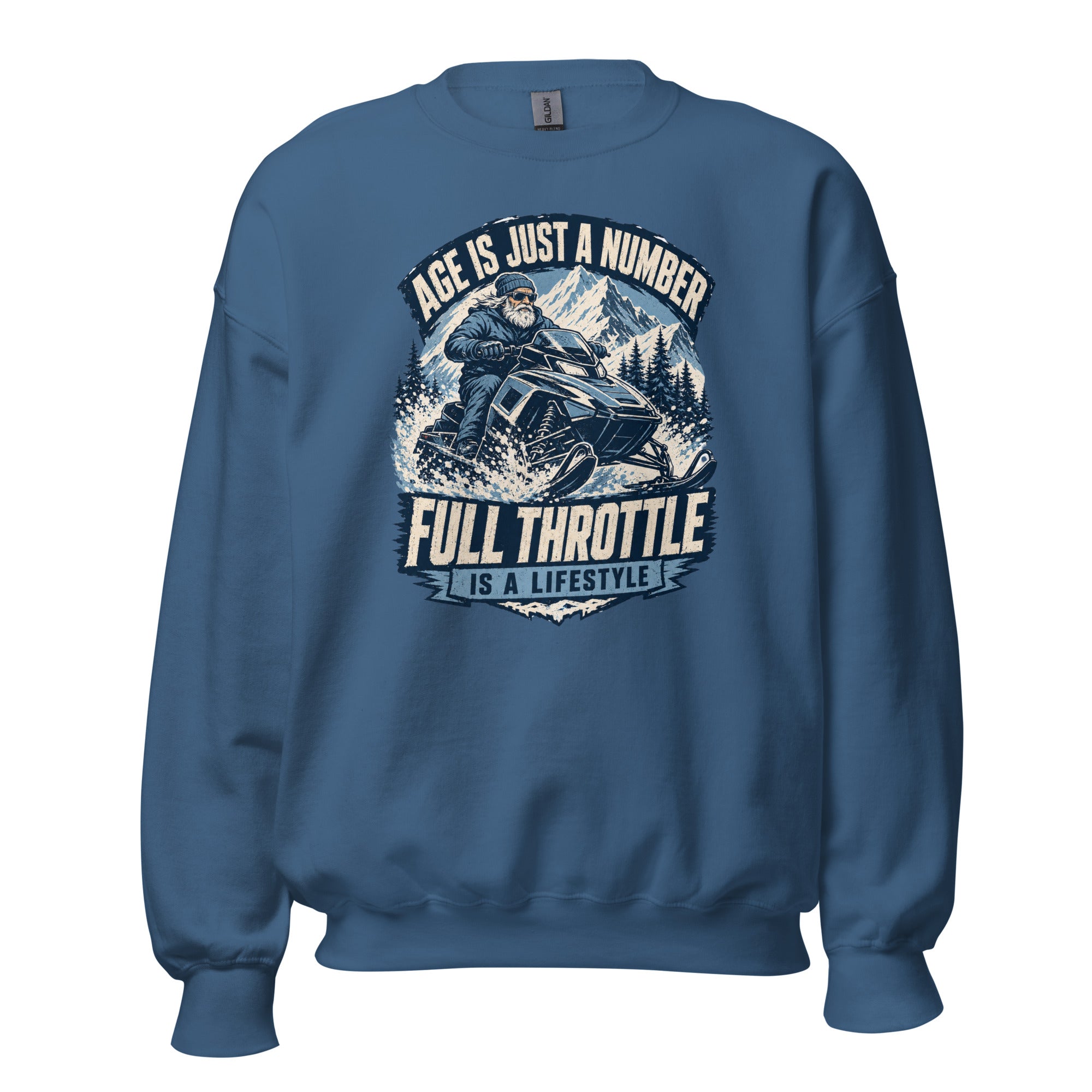 Age Is Just A Number - Full Throttle Is A Lifestyle Unisex Sweatshirt - Snappy Mood