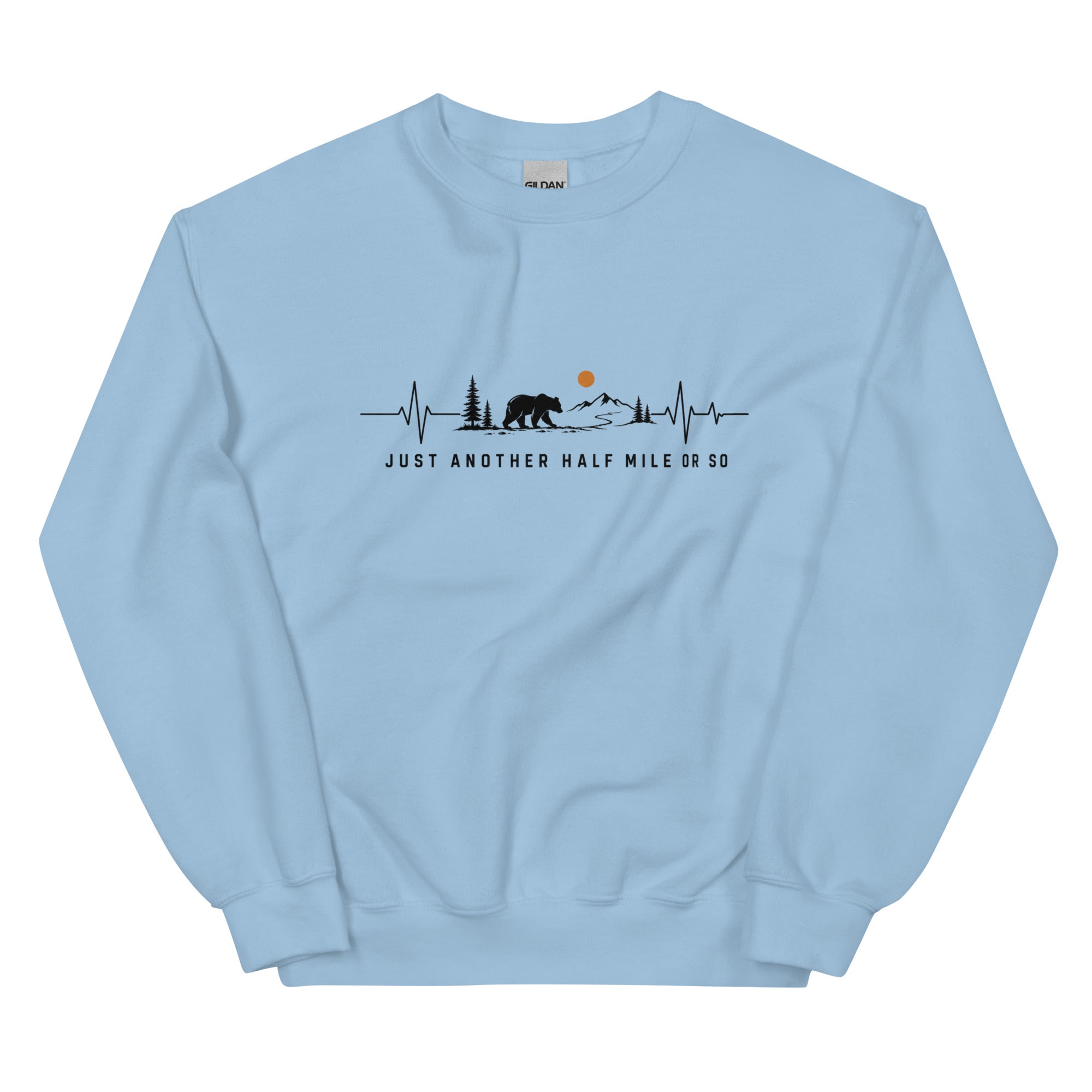 Just Another Half Mile Or So Hiking Sweatshirt - Snappymood