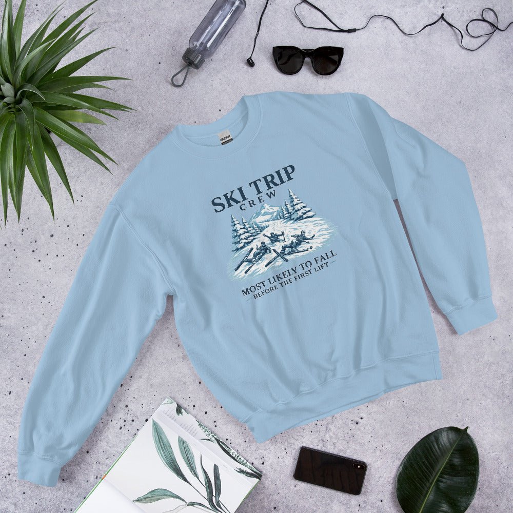 Ski Trip Crew Most Likely To Fall Sweartshirt - Snappy Mood