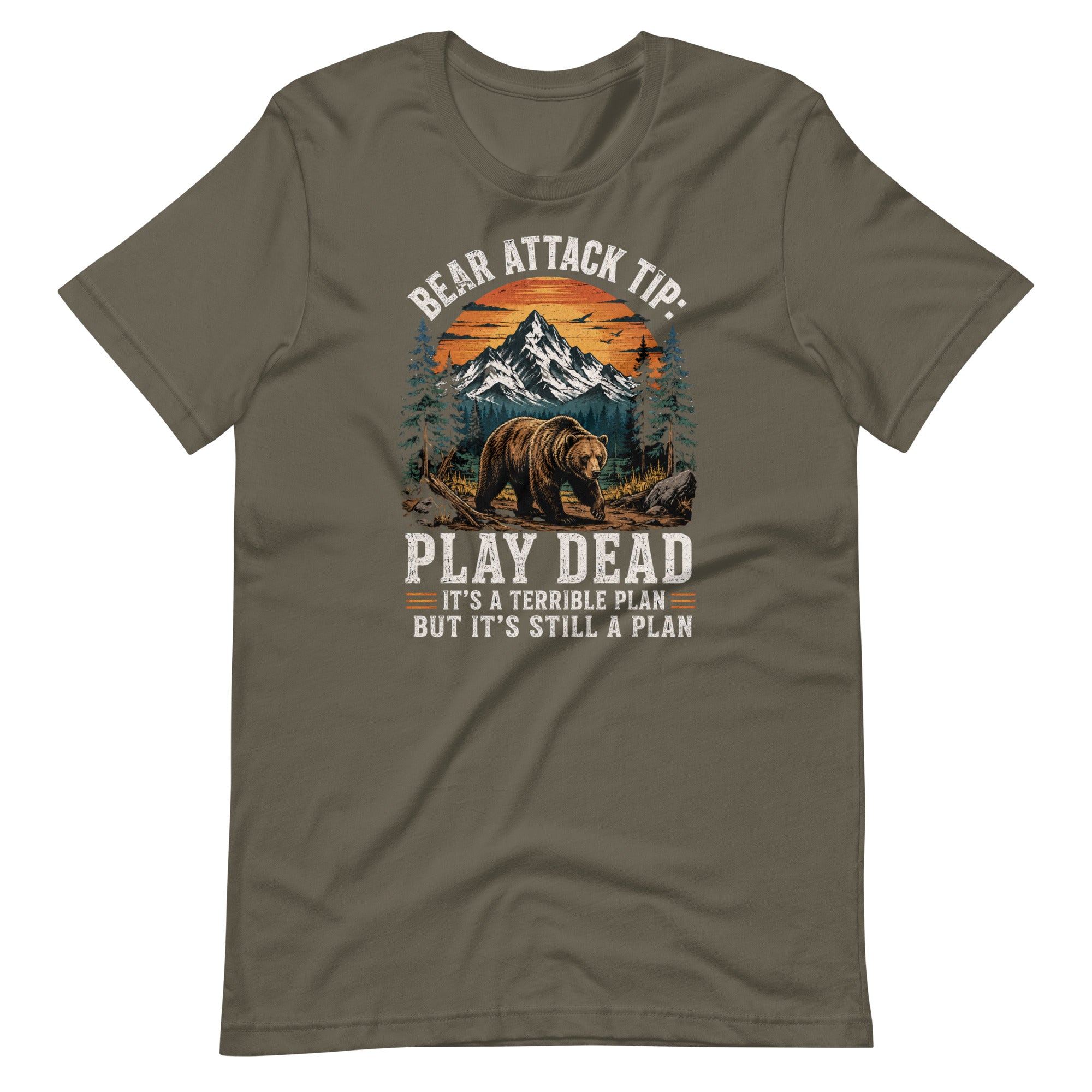 Bear Attack Tip Play Dead But Hiking T-shirt - Snappymood