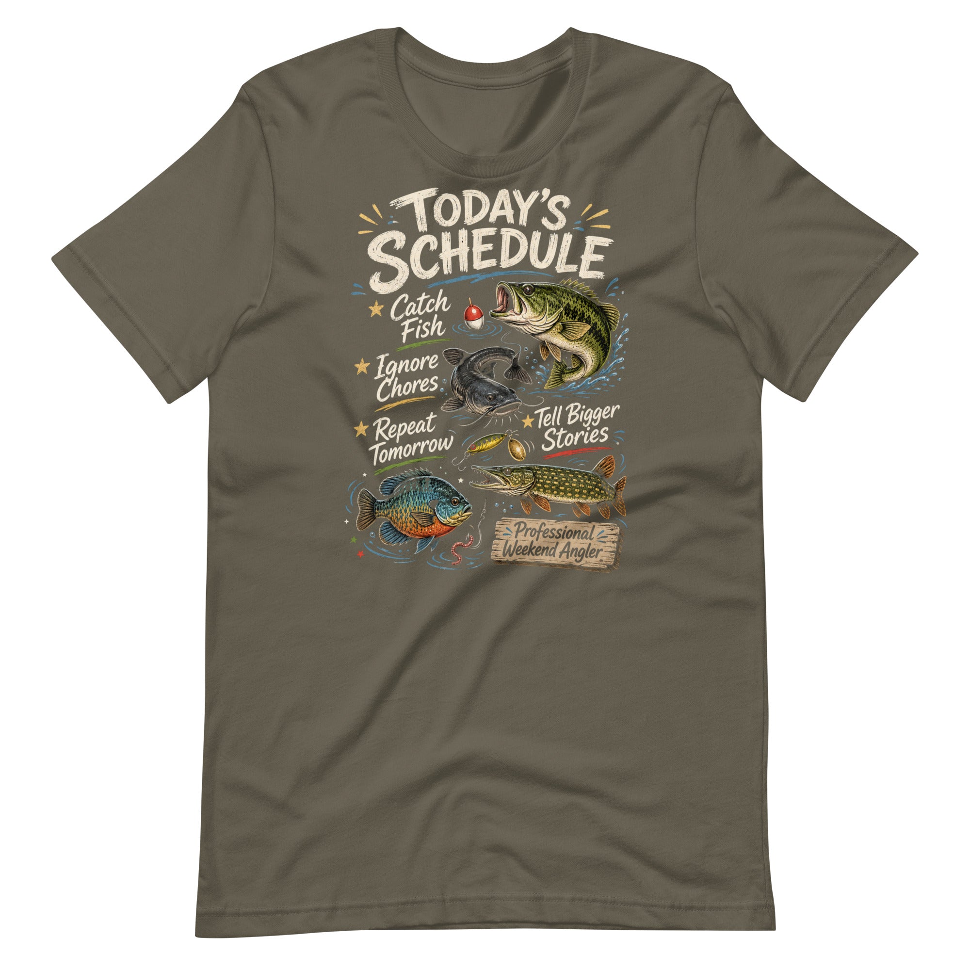 Todays Schedule Fishing Funny Fishing T-Shirt - Snappymood