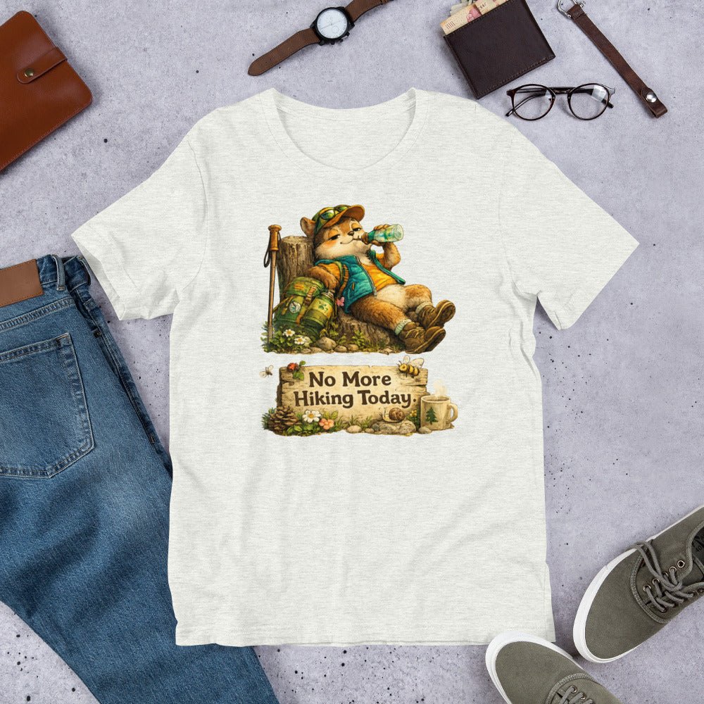 No More Hiking Today Funny Hiking T-Shirt - Snappymood