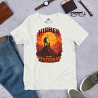 Higher Than Yesterday Hiking Sun T-Shirt - Snappy Mood