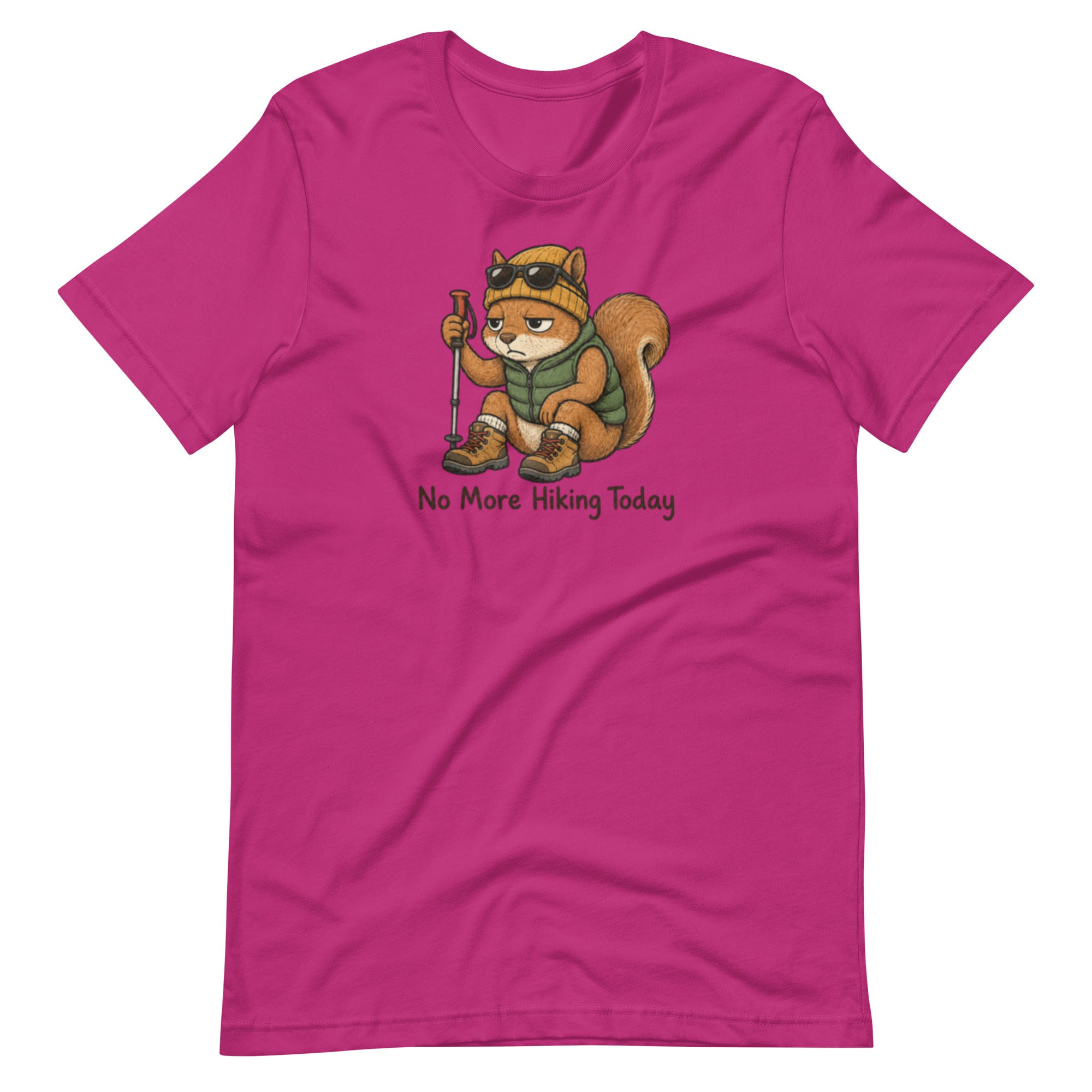 No More Hiking Today Funny Hiking T-Shirt - Snappymood