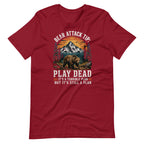 Bear Attack Tip Play Dead But Hiking T-shirt - Snappymood