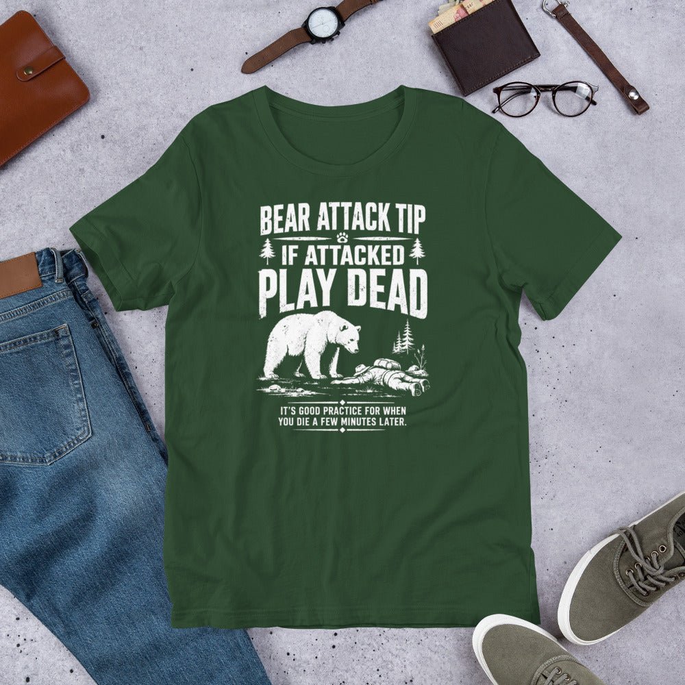 Bear Attack If Attacked Play Dead Funny Hiking T-Shirt- Snappymood