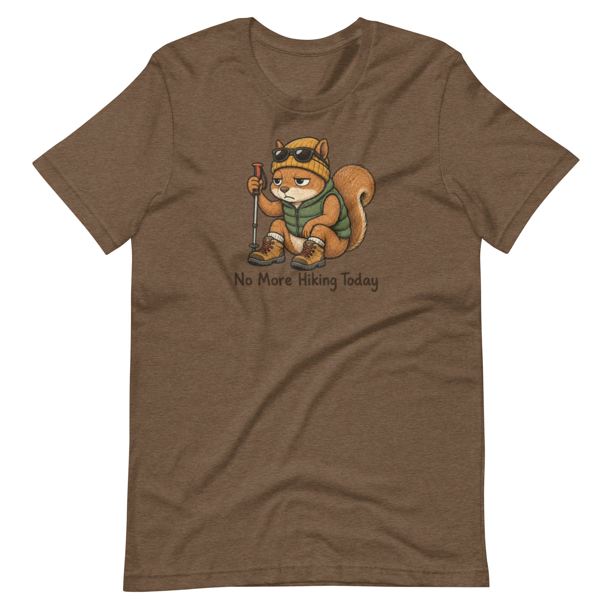 No More Hiking Today Funny Hiking T-Shirt - Snappymood