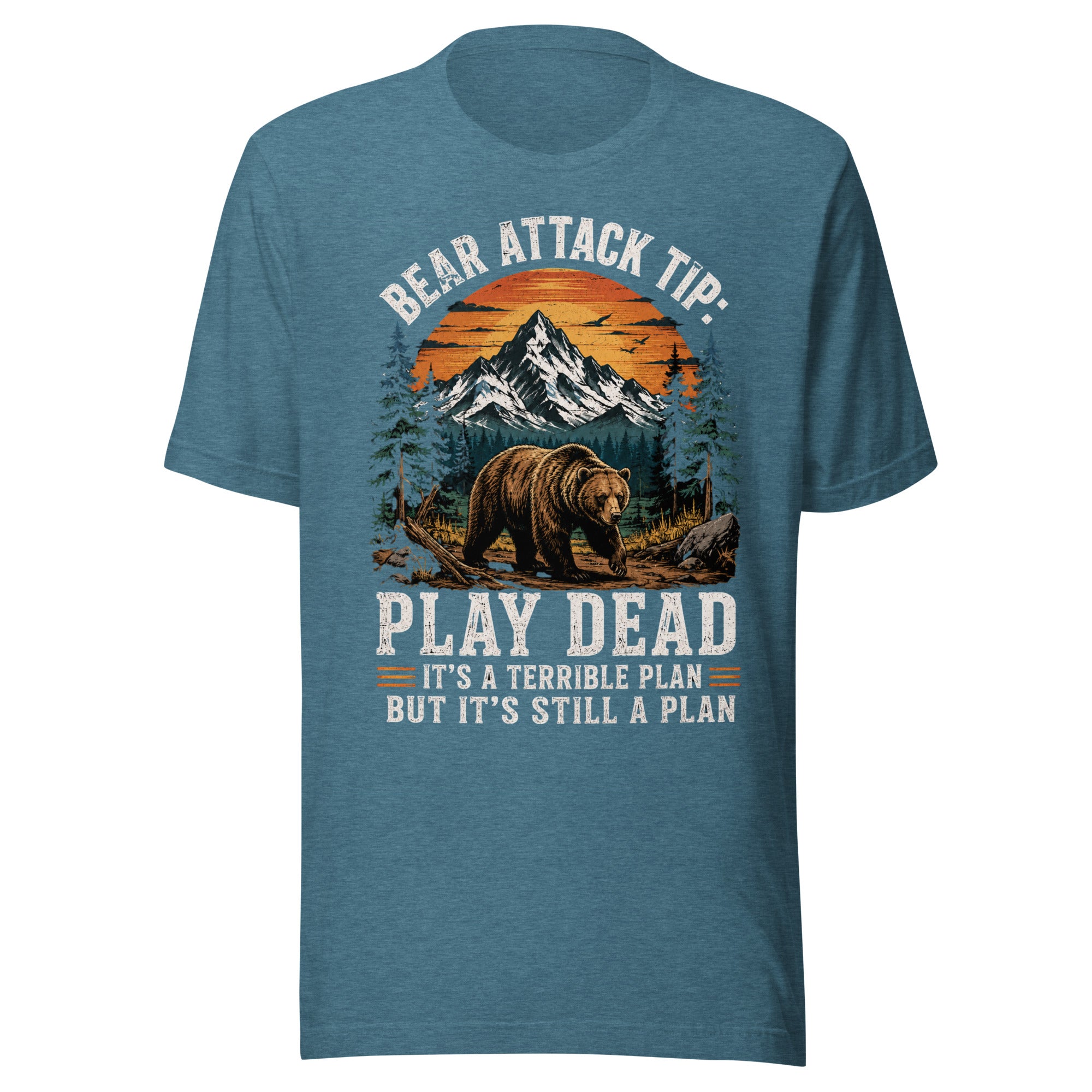 Bear Attack Tip Play Dead But Hiking T-shirt - Snappymood