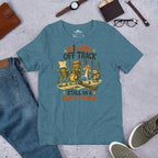 Wildly Off Track Still I A Snappy Mood Funny Hiking T-Shirt - Snappymood