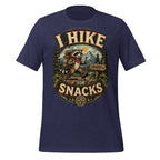 I Hike For A Snack Hiking T-Shirt - Snappymood