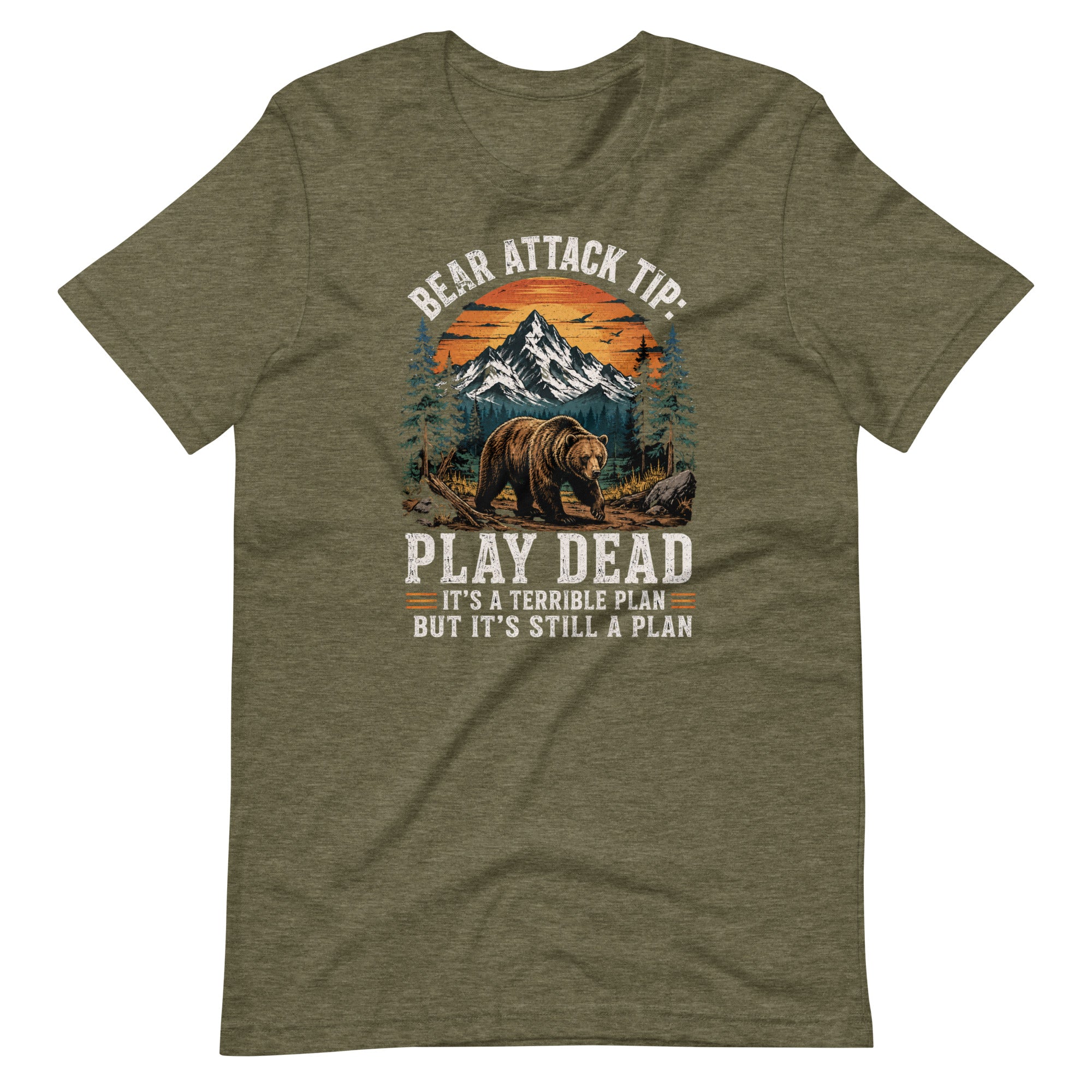 Bear Attack Tip Play Dead But Hiking T-shirt - Snappymood