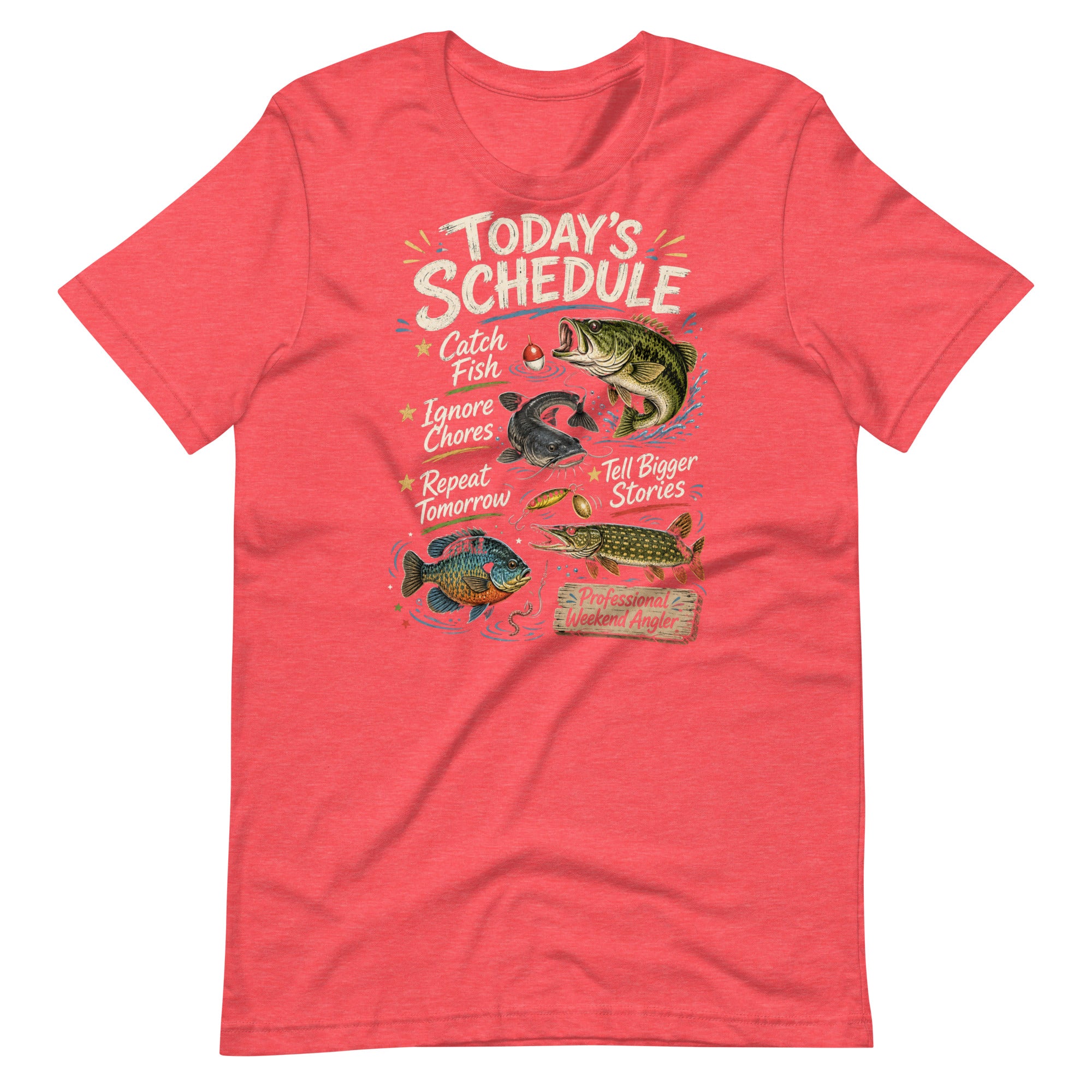 Todays Schedule Fishing Funny Fishing T-Shirt - Snappymood