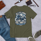 Age Is Just A Number - Full Throttle Is A Lifestyle Unisex T-Shirt - Snappy Mood