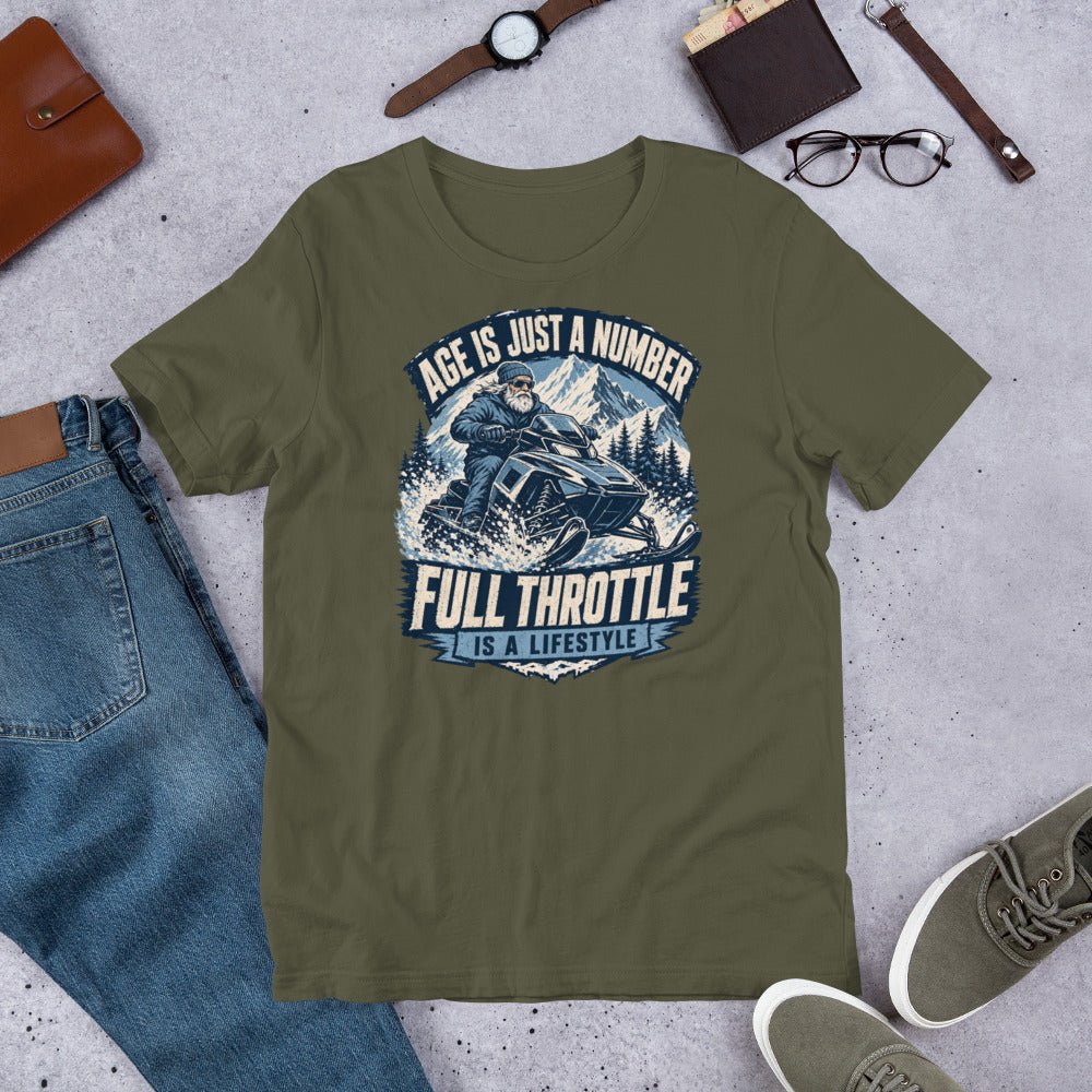 Age Is Just A Number - Full Throttle Is A Lifestyle Unisex T-Shirt - Snappy Mood