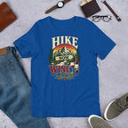 Hike More Wine Later Hiking T-Shirt - Snappymood