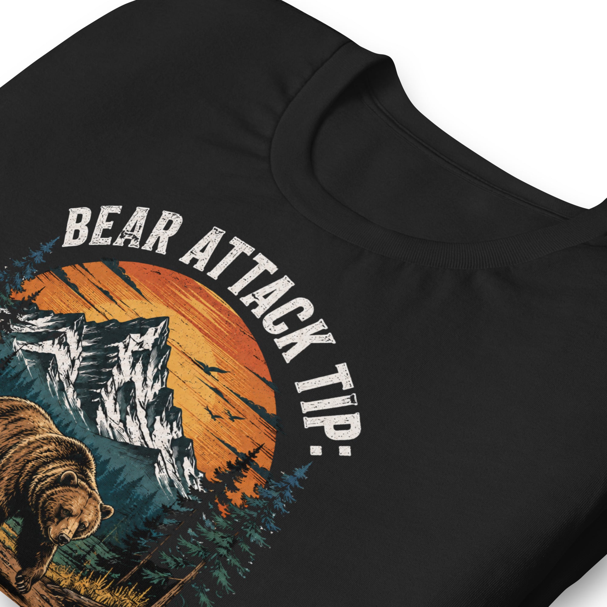 Bear Attack Tip Play Dead But Hiking T-shirt - Snappymood