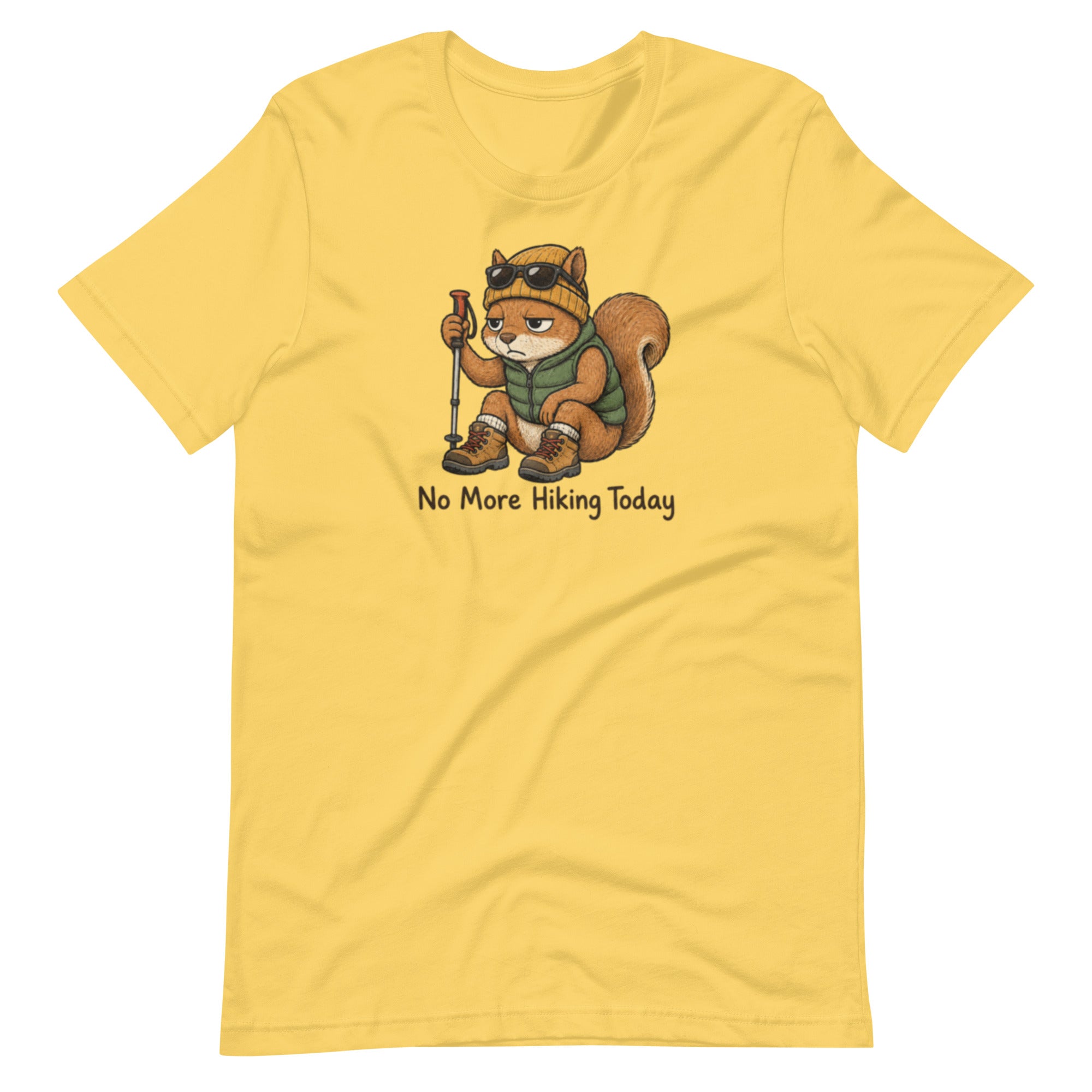 No More Hiking Today Funny Hiking T-Shirt - Snappymood